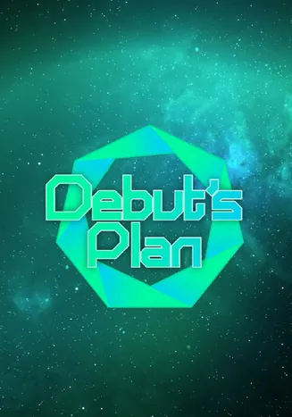 Debut‘s plan在线观看