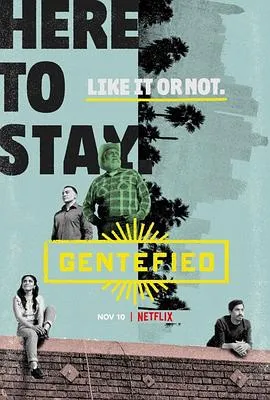 Gentefied:上游梦第二季在线观看