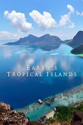 地球热带岛屿之旅在线观看
