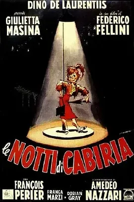 卡比利亚之夜 Le notti di Cabiria[电影解说]在线观看