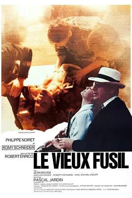 老枪 Le vieux fusil[电影解说]在线观看