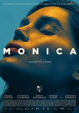 莫妮卡 Monica[电影解说]在线观看