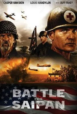 塞班岛之战 Battle for Saipan[电影解说]在线观看
