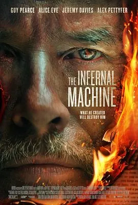 炼狱机器 The Infernal Machine[电影解说]在线观看