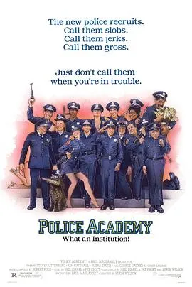 警察学校 Police Academy[电影解说]在线观看