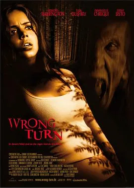 致命弯道 Wrong Turn[电影解说]在线观看