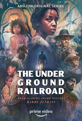 地下铁道 The Underground Railroad[电影解说]在线观看