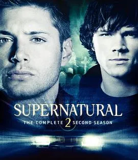 邪恶力量 第二季 Supernatural Season 2[电影解说]在线观看