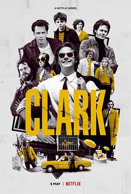 克拉克 Clark[电影解说]在线观看