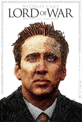 战争之王 Lord of War[电影解说]在线观看