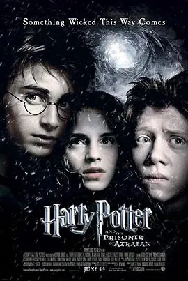 哈利·波特与阿兹卡班的囚徒 Harry Potter and the Prisoner of Azkaban[电影解说]在线观看