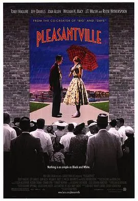 欢乐谷 Pleasantville[电影解说]在线观看