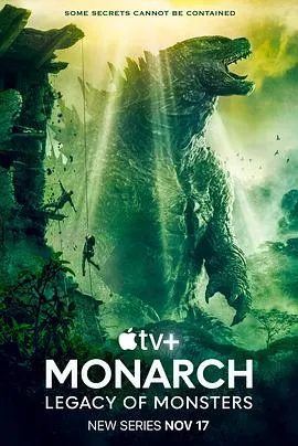 帝王计划：怪兽遗产 Monarch Legacy of Monsters[预告片]在线观看