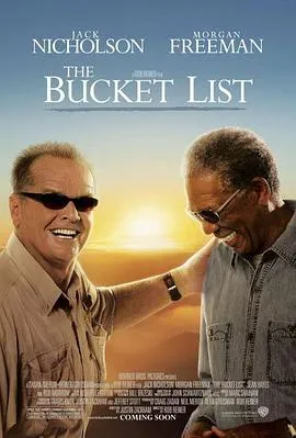 遗愿清单 The Bucket List[电影解说]在线观看