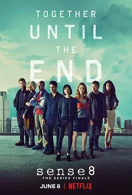 超感猎杀：完结特别篇 Sense8 Finale Special[电影解说]在线观看