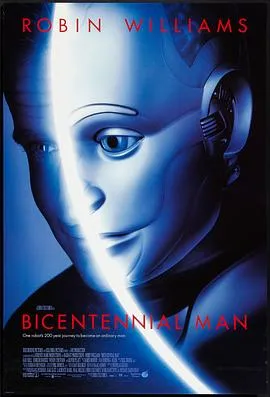机器管家 Bicentennial Man[电影解说]在线观看