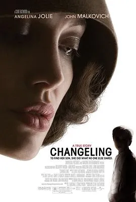 换子疑云 Changeling[电影解说]在线观看