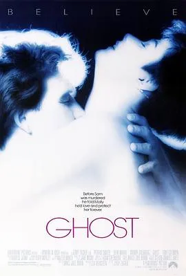 人鬼情未了 Ghost[电影解说]在线观看