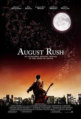 八月迷情 August Rush[电影解说]在线观看