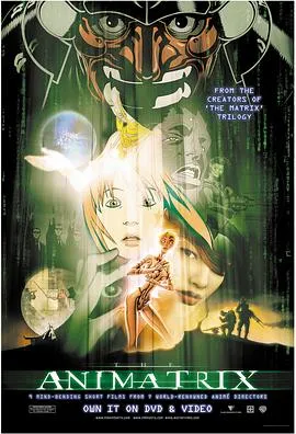 黑客帝国动画版 The Animatrix[电影解说]在线观看