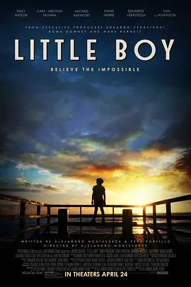 小男孩 Little Boy[电影解说]在线观看