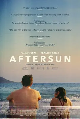 晒后假日 Aftersun[电影解说]在线观看