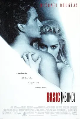 本能 Basic Instinct[电影解说]在线观看