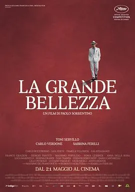 绝美之城 La grande bellezza[电影解说]在线观看