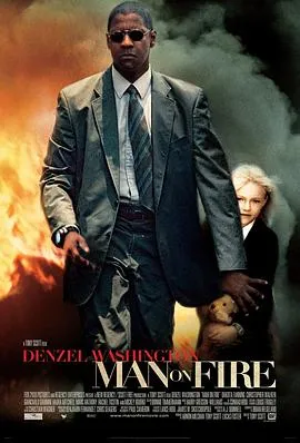 怒火救援 Man on Fire[电影解说]在线观看