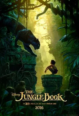 奇幻森林 The Jungle Book[电影解说]在线观看