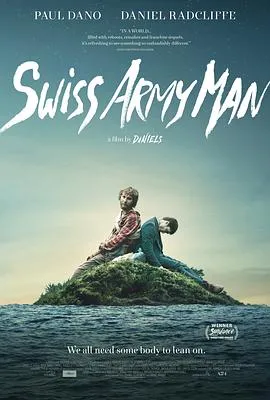 瑞士军刀男 Swiss Army Man[电影解说]在线观看