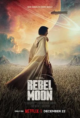 月球叛军 Rebel Moon[预告片]在线观看