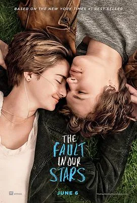 星运里的错 The Fault in Our Stars[电影解说]在线观看