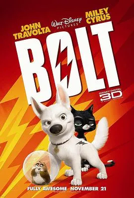 闪电狗 Bolt[电影解说]在线观看