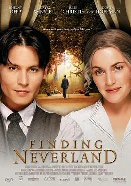 寻找梦幻岛 Finding Neverland[电影解说]在线观看