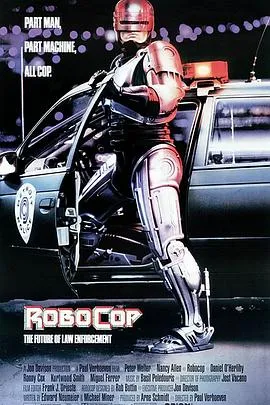机器战警 RoboCop[电影解说]在线观看