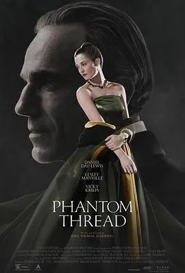 魅影缝匠 Phantom Thread[电影解说]在线观看