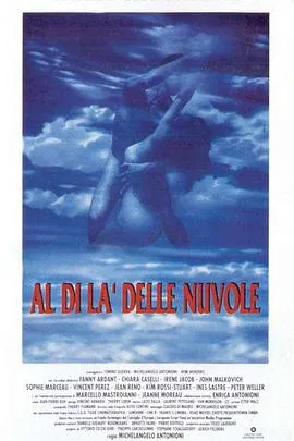 云上的日子 Al di là delle nuvole[电影解说]在线观看