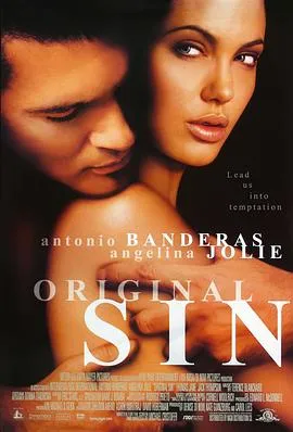 原罪 Original Sin[电影解说]在线观看