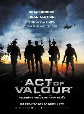 勇者行动 Act of Valor[电影解说]在线观看