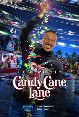 拐杖糖巷 Candy Cane Lane[预告片]在线观看