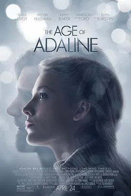 时光尽头的恋人 The Age of Adaline[电影解说]封面