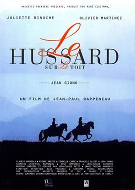 屋顶上的轻骑兵 Le Hussard sur le toit[电影解说]